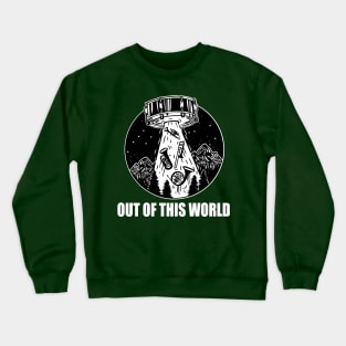 out of this world Crewneck Sweatshirt